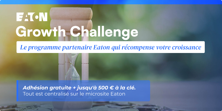 Growth Challenge 2026 - EATON récompense votre croissance